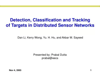 Detection, Classification and Tracking of Targets in Distributed Sensor Networks
