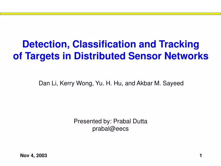 detection classification and tracking of targets