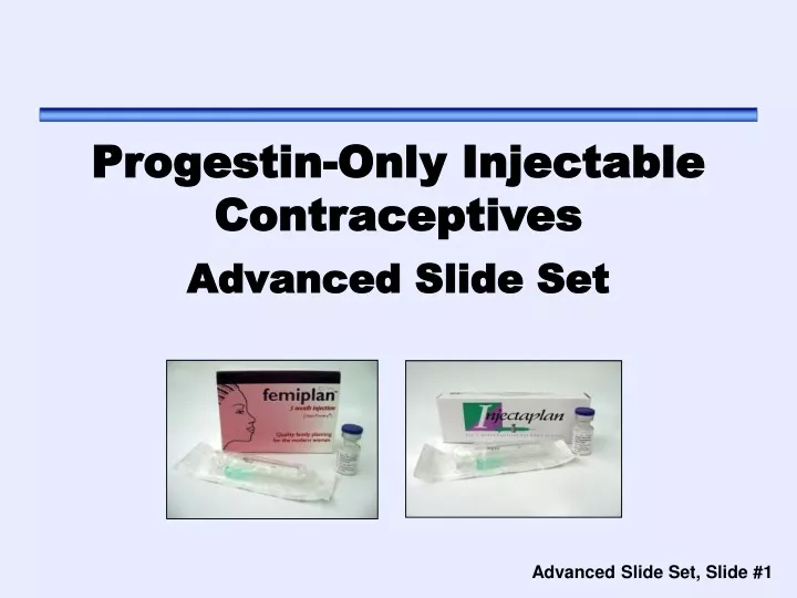 progestin only injectable contraceptives advanced