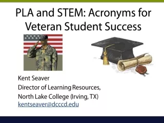 PLA and STEM: Acronyms for Veteran Student Success