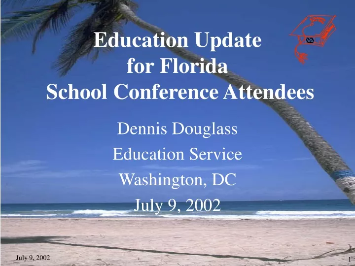 education update for florida school conference attendees