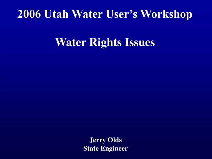 2006 utah water user s workshop water rights