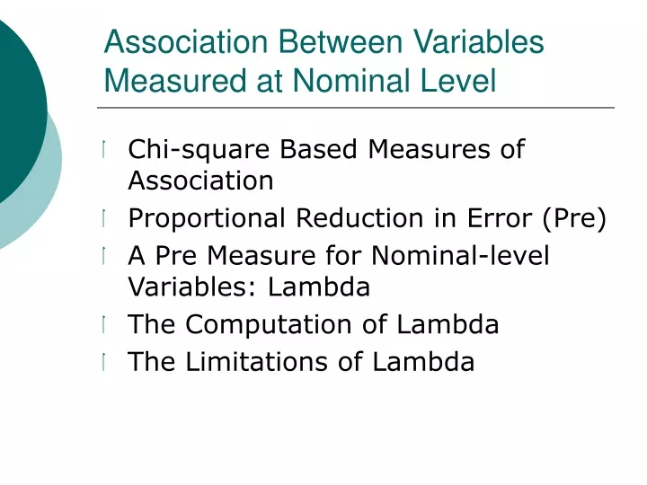 association between variables measured at nominal level