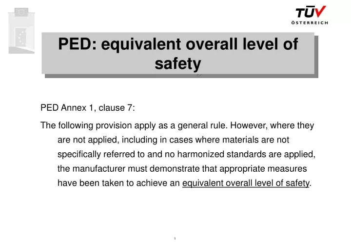 ped equivalent overall level of safety