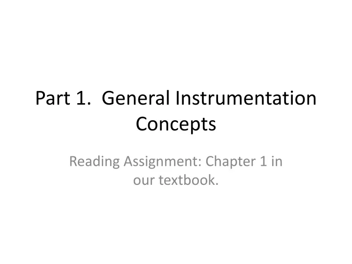 part 1 general instrumentation concepts