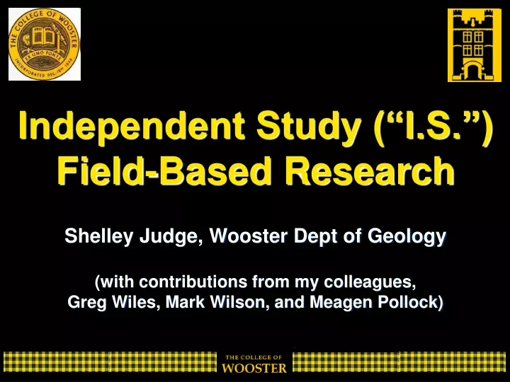 independent study i s field based research