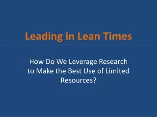 Leading in Lean Times