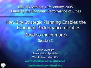 LED TG Seminar 10 th  January 2005  Enabling the Economic Performance of Cities