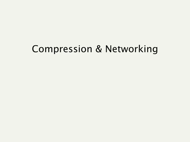 compression networking
