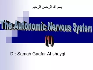Dr: Samah Gaafar Al-shaygi