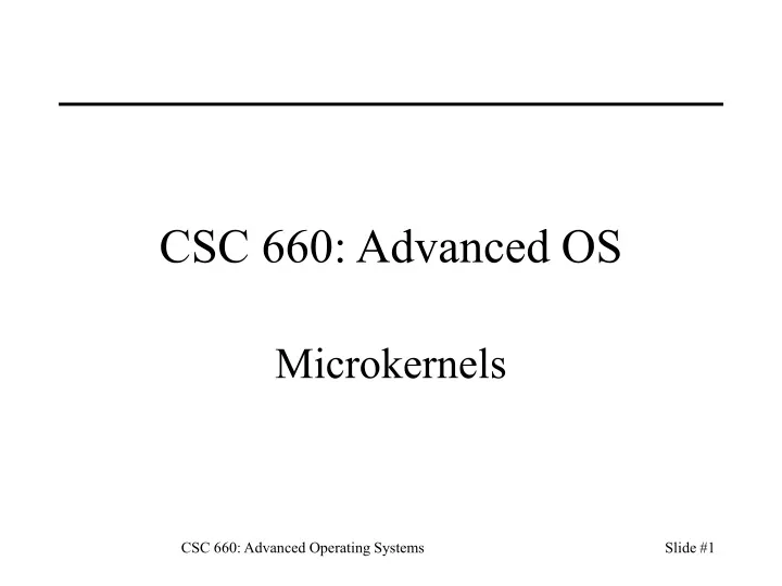 csc 660 advanced os