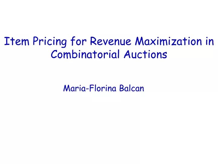 item pricing for revenue maximization in combinatorial auctions