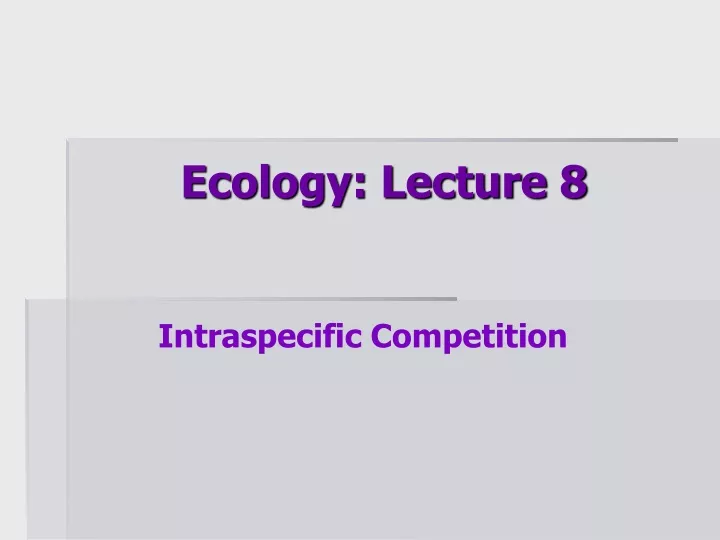 ecology lecture 8