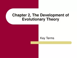 Chapter 2, The Development of Evolutionary Theory