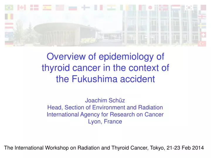 overview of epidemiology of thyroid cancer in the context of the fukushima accident