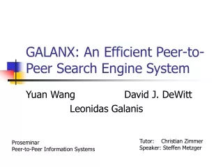 GALANX: An Efficient Peer-to-Peer Search Engine System