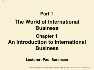 An Introduction to International Business Lecturer: Paul Sorensen