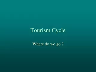 Tourism Cycle