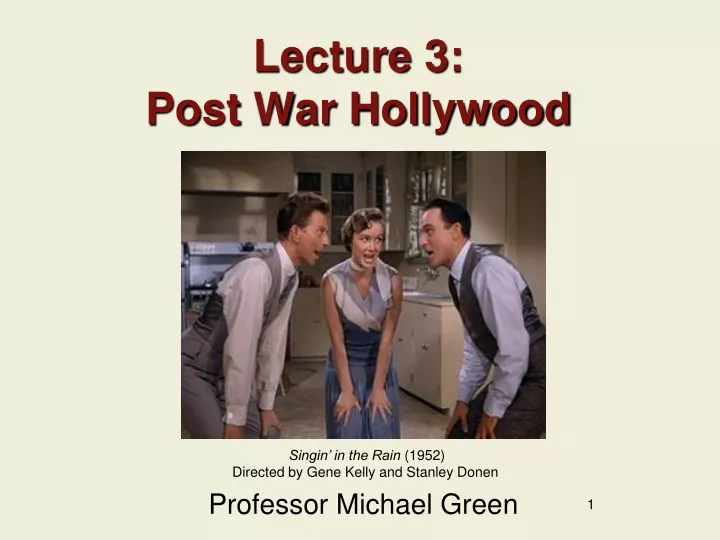 lecture 3 post war hollywood