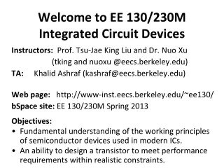 Welcome to EE 130/230M Integrated Circuit Devices