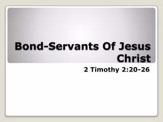 Bond-Servants Of Jesus Christ