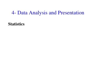 4- Data Analysis and Presentation