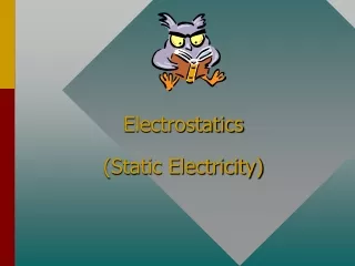 Electrostatics (Static Electricity)