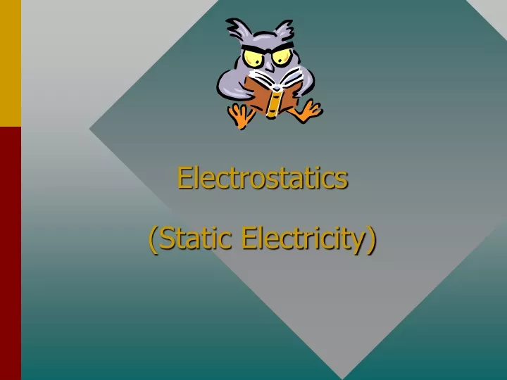 electrostatics static electricity