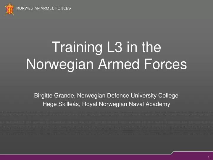training l3 in the norwegian armed forces