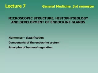 Lecture 7	       General Medicine_3rd semester