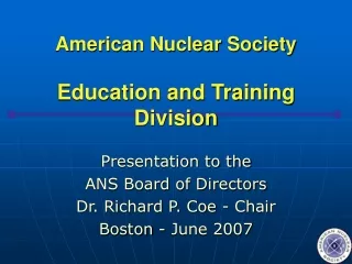 American Nuclear Society Education and Training Division