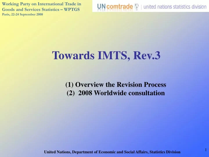 towards imts rev 3 1 overview the revision
