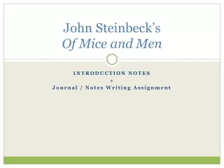 John Steinbeck’s  Of Mice and Men