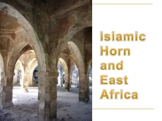 Islamic Horn  and East  Africa