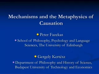 Mechanisms and the Metaphysics of Causation