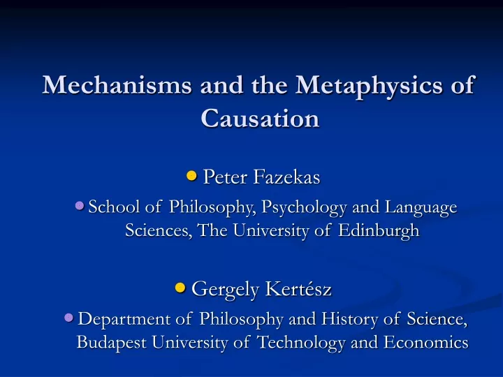 mechanisms and the metaphysics of causation