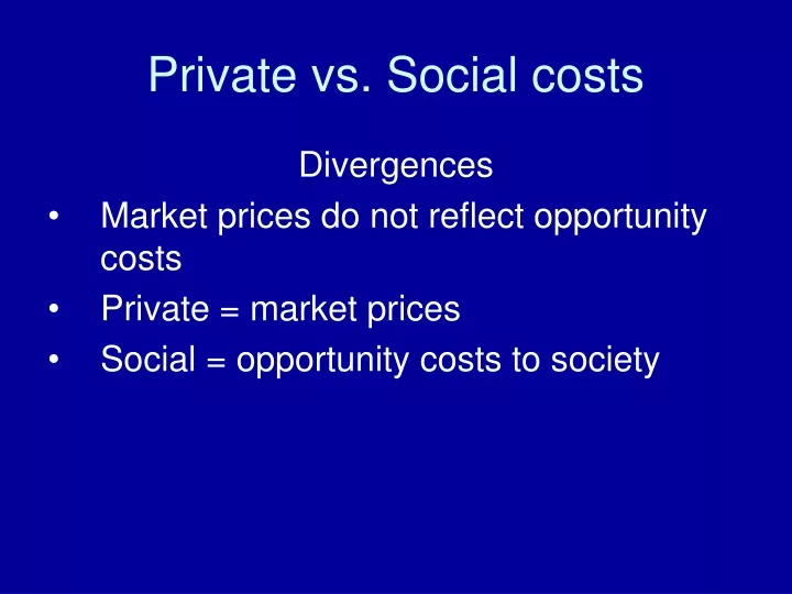 private vs social costs