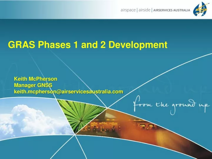 gras phases 1 and 2 development