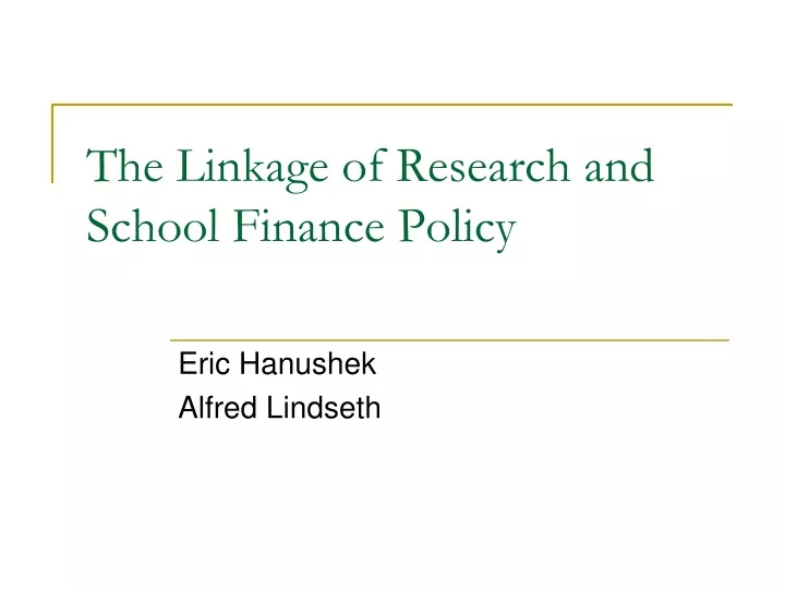 the linkage of research and school finance policy