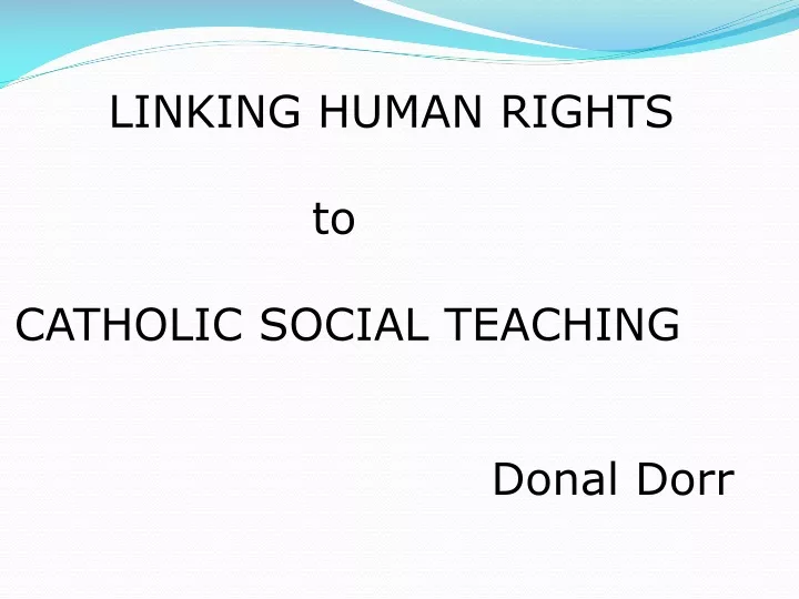 linking human rights to catholic social teaching