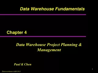 Data Warehouse Project Planning &amp; Management