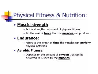 Physical Fitness &amp; Nutrition: