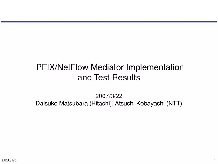 ipfix netflow mediator implementation and test results