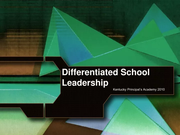 differentiated school leadership