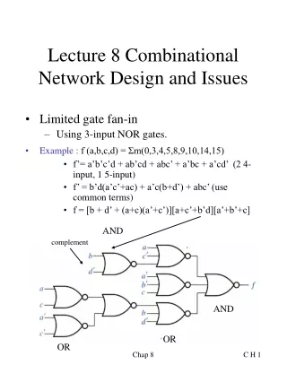 Lecture 8 Combinational Network Design and Issues