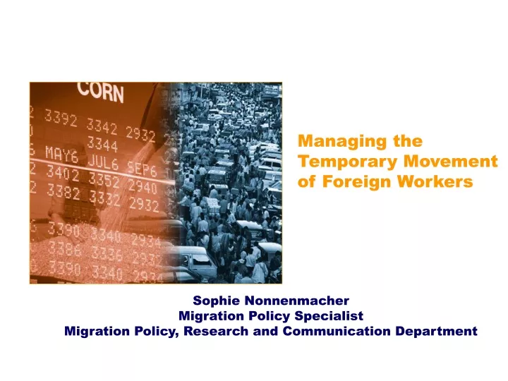 managing the temporary movement of foreign workers