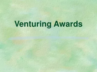 Venturing Awards