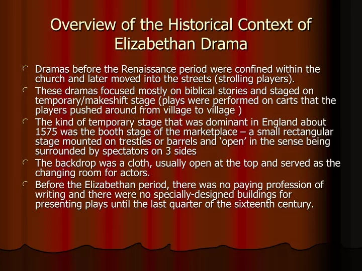 overview of the historical context of elizabethan drama