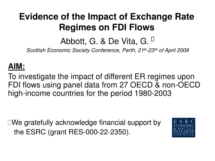 evidence of the impact of exchange rate regimes on fdi flows