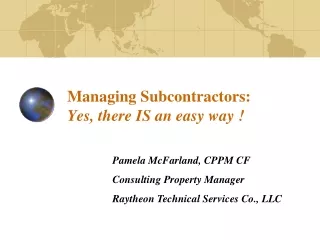 Managing Subcontractors: Yes, there IS an easy way !